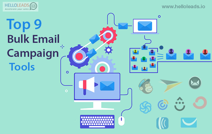 Top 9 Bulk Email Campaign Tools for small businesses – HelloLeads Blog