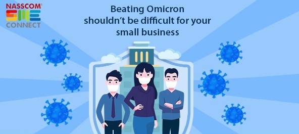 Beating Omicron should not difficult for your small business