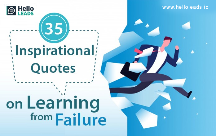 ﻿35 Inspirational Quotes on Learning from Failure